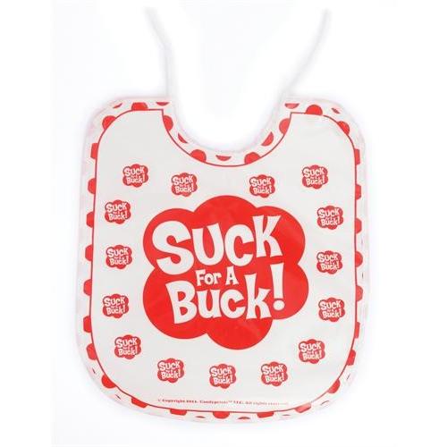 Suck for a Buck Bib
