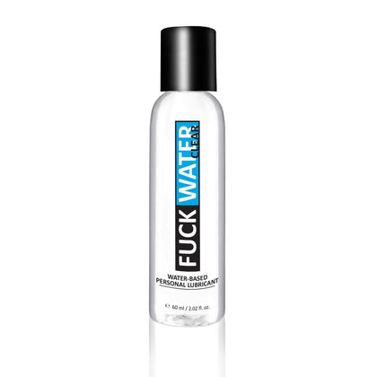 Fuck Water Clear 2oz Water Based Lubricant