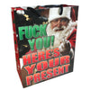 Fuck You! Here's Your Present X-Mas - Gift Bag